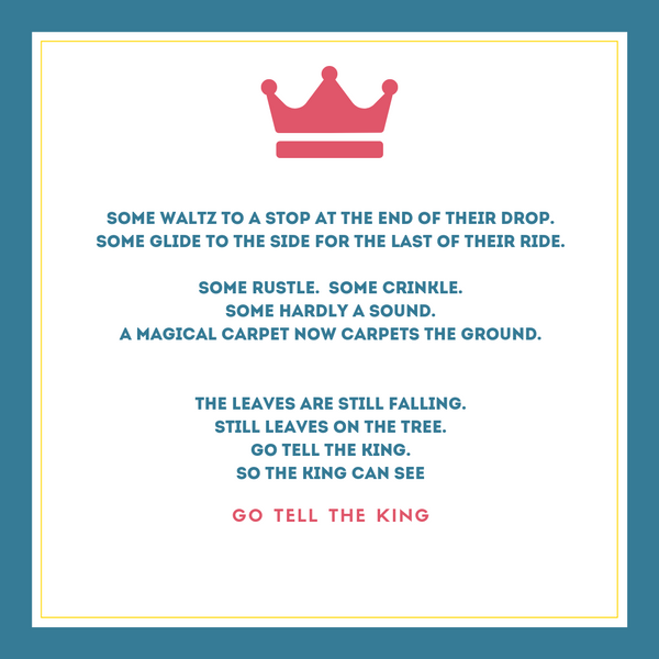 Go Tell The King